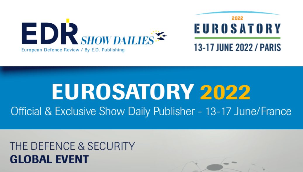 Le nouveau Quotidien du Salon/ Show Daily d‘Eurosatory  sera une publication modernisée, à la fois imprimée et en ligne